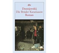 Die Bruder Karamasov: Roman