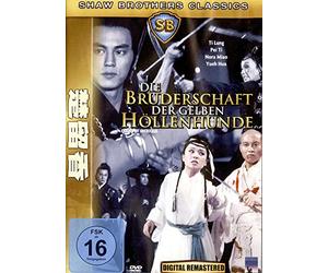 Die Bruderschaft der gelben Höllenhunde - Shaw Brothers Classics