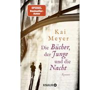 Die Bücher, der Junge und die Nacht: Roman