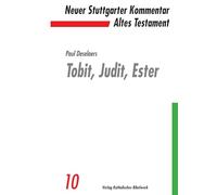 Die Bücher Tobit, Judit, Ester