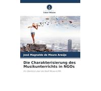 Die Charakterisierung des Musikunterrichts in NGOs: Ein Überblick über die Stadt Mossoró/RN