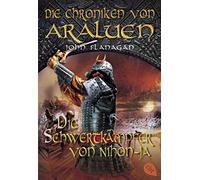 Die Chroniken von Araluen - Die Schwertkämpfer von Nihon-Ja: Band 10