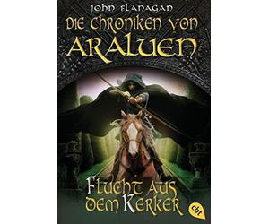 Die Chroniken von Araluen - Flucht aus dem Kerker, Flanagan, Eisold-Viebig.