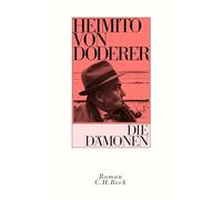 Die Dämonen: Nach der Chronik des Sektionsrates Geyrenhoff. Roman