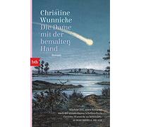 Die Dame mit der bemalten Hand: Roman