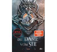 Die Dame vom See: Roman, Die Hexer-Saga 5, Sapkowski, Simon 9783423262477 New.