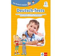 Die Deutsch-Helden: Deutsch-Tests 2. Klasse: Deutsch-Tests, Klassenarbeiten, Lernzielkontrollen, Proben bzw. Probearbeiten, Erfolgskontrollen und ... bzw. Schularbeiten wie in der Grundschule