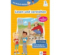 Die Deutsch-Helden: Lesen und verstehen 3. Klasse: Deutsch in der Grundschule