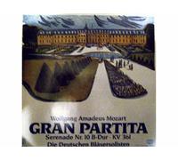 Die Deutschen Bläsersolisten - Passin - Clement - Rodenhäuser - Starke - Olszewski - Helbich … - Mozart: Gran Partita - Serenade Nr. 10 B-Dur - KV 361 [Vinyl LP record]