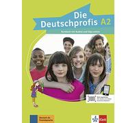 Die Deutschprofis: Kursbuch A2 mit Audios und Clips online