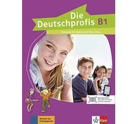 Die Deutschprofis: Kursbuch B1 mit Audios und Clips online