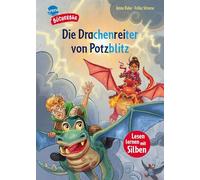 Die Drachenreiter von Potzblitz: Bücherbär: Erstlesebuch mit Silbentrennung. Aufregendes Drachenreiter-Abenteuer für Jungen und Mädchen (Der Bücherbär: Lesen lernen mit Silben)