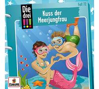 Die Drei !!! - 072/Kuss der Meerjungfrau