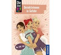 Die drei !!!, 100, Detektivinnen in Gefahr: DER 100. FALL mit Metallicfarbschnitt in trendigem Roségold