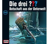 Die Drei ??? - 154/Botschaft aus der Unterwelt