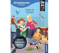 Die drei !!!, Bücherhelden 2. Klasse, Chaos im Tierheim: Erste Detektivrätsel, Erstleser Kinder ab 7 Jahre