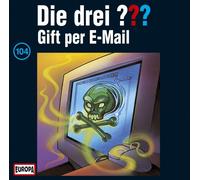 Die drei ??? Die drei Fragezeichen - Folge 104: Gift per E-Mail (CD) (US IMPORT)