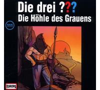 Die drei ??? Die drei Fragezeichen - Folge 111: Die Höhle des Grauens (CD)