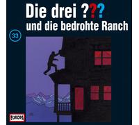 Die drei ??? – Folge 33: und die bedrohte Ranch – CD