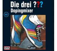 Die Drei ??? 60 - 060/Dopingmixer