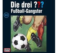 Die drei ??? Die drei Fragezeichen - Folge 63: Fußball-Gangster (CD)