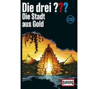 Die Drei ??? - Folge 232: die Stadt aus Gold [CASSETTE]