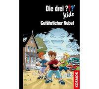 Die drei ??? Kids, 80, Gefährlicher Nebel