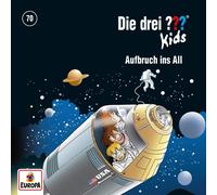 Die Drei ??? Kids Die drei ??? Kids 70: Aufbruch ins All (CD)