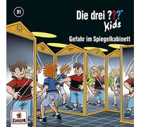 Die Drei ??? Kids - Folge 91: Gefahr im Spiegelkabinett