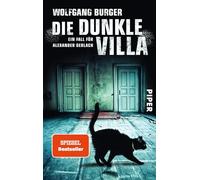 Die dunkle Villa: Ein Fall für Alexander Gerlach