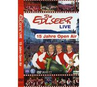 Die Edlseer - 15 Jahre Open Air: Live [DVD]