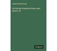 Die Ehe des Propheten Hosea, nach Hosea I-III