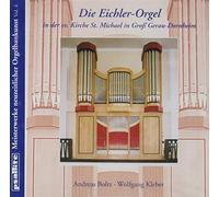 Die Eichler-Orgel St.Michel Groß Gerau-Dornheim