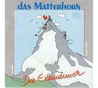 Die Eilemänner - Das Matterhorn (1987) / Vinyl single [Vinyl-Single 7'']