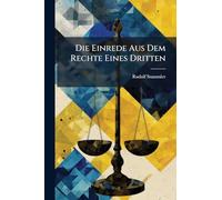 Die Einrede Aus Dem Rechte Eines Dritten