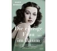 Die einzige Frau im Raum: Roman, Benedict, Heimburger 9783462006759 New.