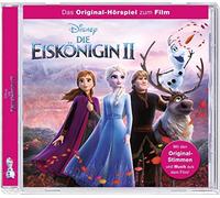Die Eiskönigin 2 (Das Original-Hörspiel zum Film)