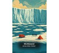 Die Eiswand: Der Beweis, den sie uns über die verbotene Antarktis nicht sehen lassen