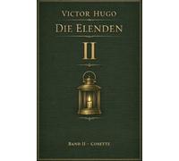 Die Elenden - Teil 2 - Cosette