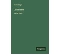 Die Elenden: Vierter Theil