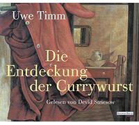 Die Entdeckung der Currywurst -