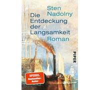 Die Entdeckung der Langsamkeit – Piper