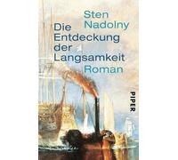 Die Entdeckung der Langsamkeit