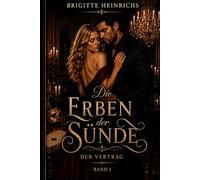 Die Erben der Sünde: Der Vertrag