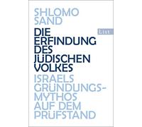 Die Erfindung des judischen Volkes: Israels Gru, Sand Paperback.