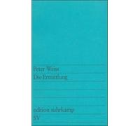 Die Ermittlung by Weiss, Peter (2006) Paperback