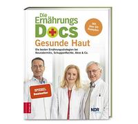 Die Ernahrungs-Docs - Gesunde Haut: Die besten , Klasen, Fleck, Riedl.