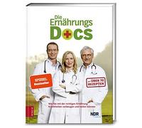 Die Ernahrungs-Docs: Wie Sie mit der richtigen , Riedl, Fleck, Klasen.