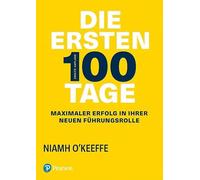 Die ersten 100 Tage