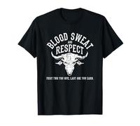 Die ersten zwei gibst du , den letzten verdienst du - Blood Sweat Respect T-Shirt